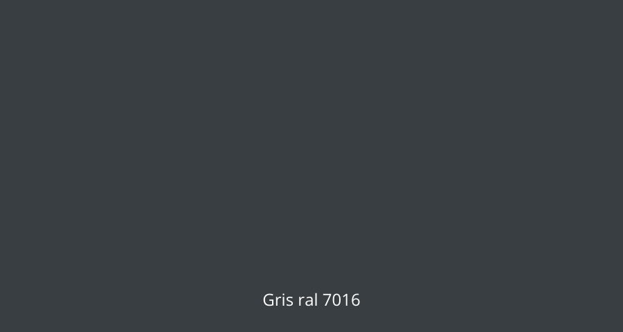 Gris ral 7016 <br>Increment 14%